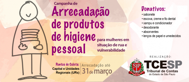 Tribunal arrecada itens de higiene para mulheres em situação de vulnerabilidade