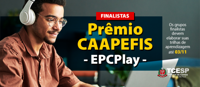 TCE anuncia finalistas para fase de Desenvolvimento de Conteúdos do Prêmio CAAPEFIS - EPCPlay