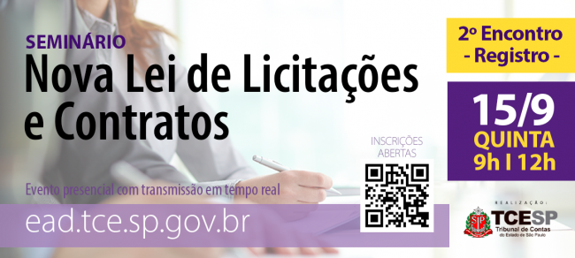 TCE realizará segundo encontro sobre Nova Lei de Licitações em Registro