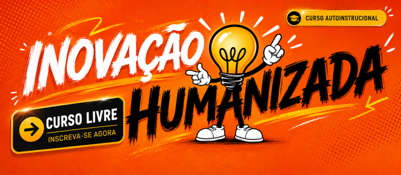 Inovação Humanizada