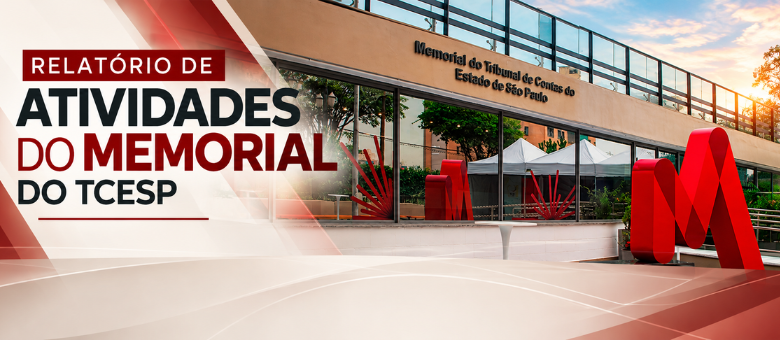 Memorial do TCESP apresenta relatório de atividades do último ano e mostra expansão das ações