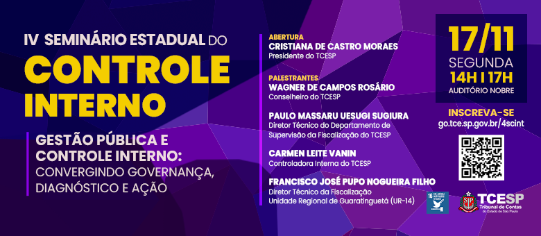 Corte de Contas paulista realizará IV Seminário Estadual do Controle Interno em novembro 