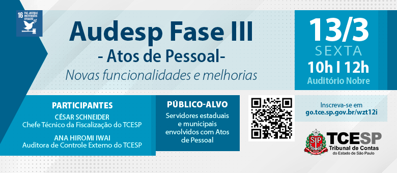 Tribunal de Contas discutirá novas funcionalidades da Fase III Audesp