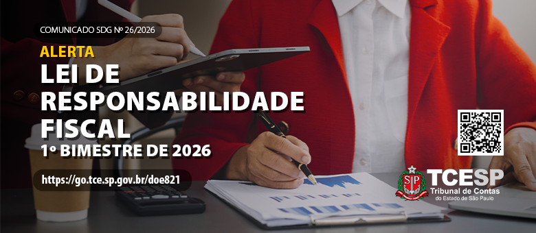 573 municípios paulistas recebem alerta do TCESP sobre possíveis irregularidades fiscais