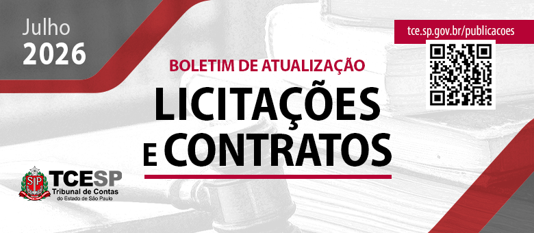 Boletim de Atualização de Licitações e Contratos – Julho 2026