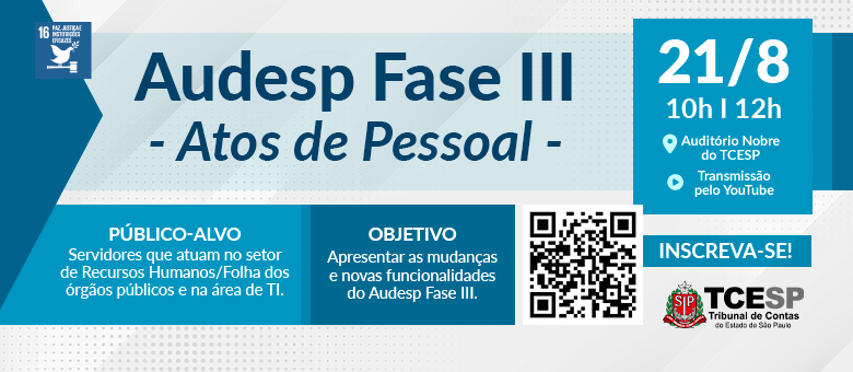 TCESP promove evento sobre a Fase III do Sistema Audesp – Atos de Pessoal
