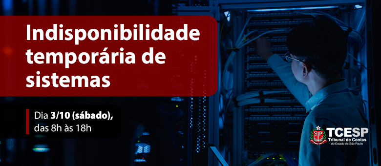 Indisponibilidade temporária de sistemas