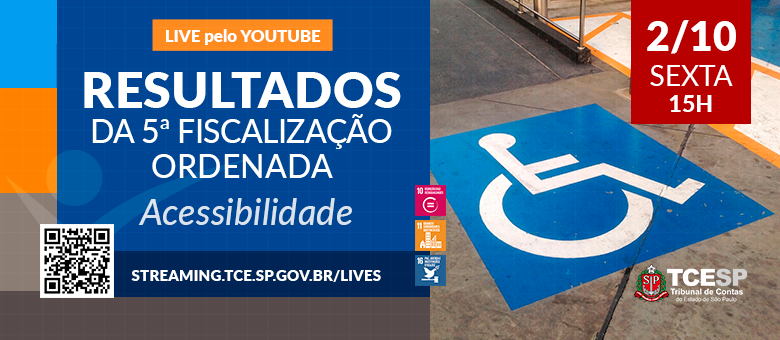 TCESP apresentará live com resultados da Fiscalização Ordenada sobre acessibilidade em prédios públicos
