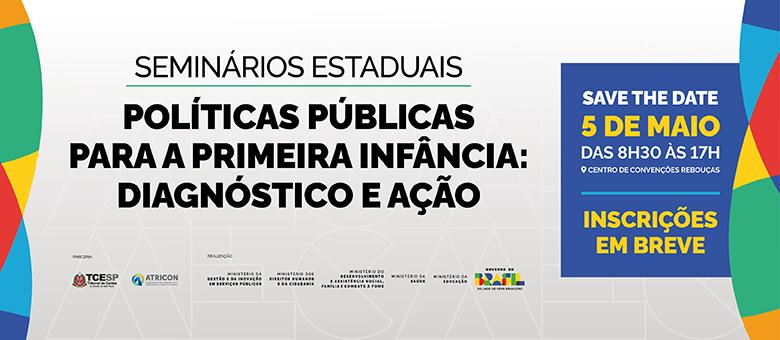 TCE promove Seminário Estadual sobre Políticas Públicas voltadas à Primeira Infância