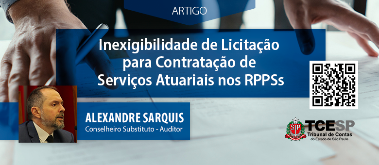 Inexigibilidade de licitação para contratação de serviços atuariais nos RPPSS