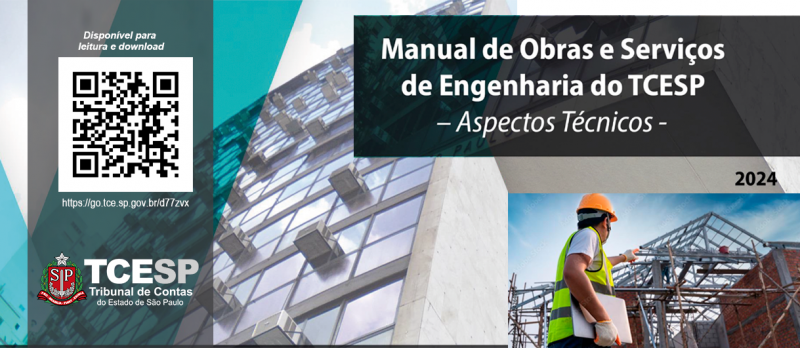 Manual do Tribunal de Contas orienta gestores sobre obras e serviços de engenharia