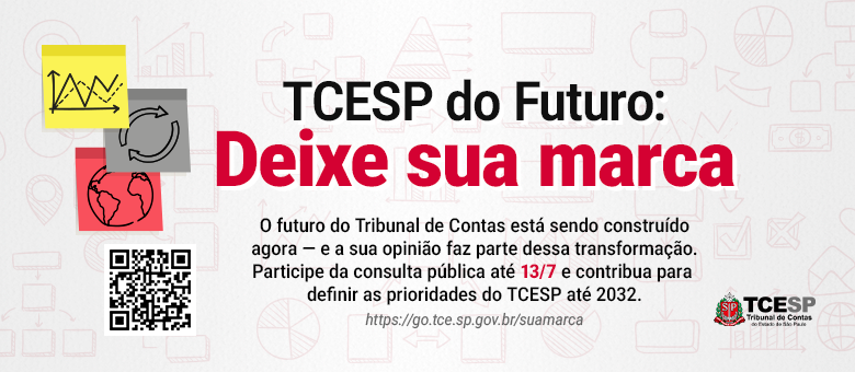 TCESP convida jurisdicionados para colaborar na construção do Plano Estratégico 2027-2032