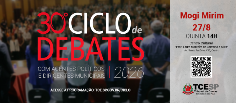 Ciclo de Debates do TCESP estará em Mogi Mirim nesta quinta-feira