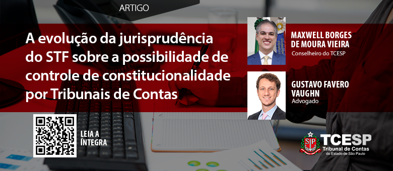 ARTIGO: A evolução da jurisprudência do STF sobre a possibilidade de controle de constitucionalidade por tribunais de contas