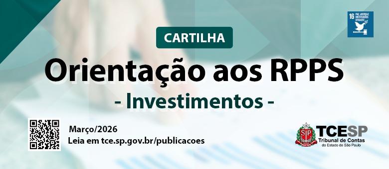 TCESP lança nova cartilha sobre investimentos e diretrizes para os RPPS ...