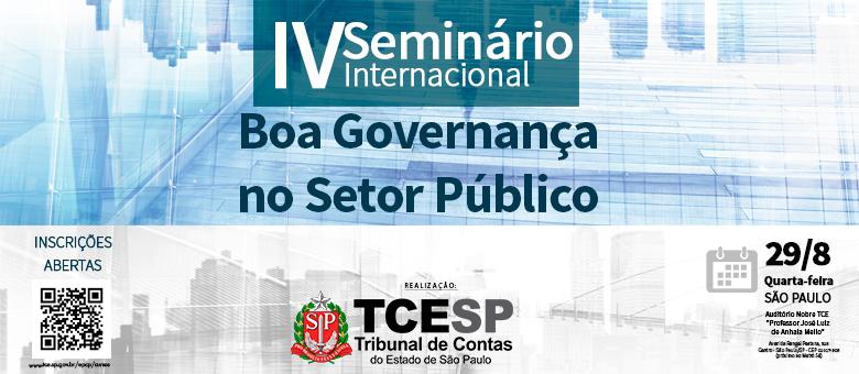Tribunal realiza IV Seminário Internacional Boa Governança no Setor Público