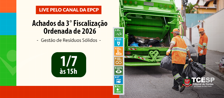 TCESP realizará live com resultados da Fiscalização Ordenada dedicada à Gestão dos Resíduos sólidos