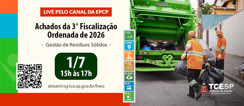 TCESP realizará live com resultados da Fiscalização Ordenada dedicada à Gestão dos Resíduos sólidos