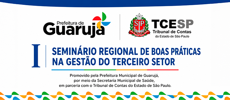 Membros do TCESP participarão de Seminário sobre Boas Práticas no Terceiro Setor