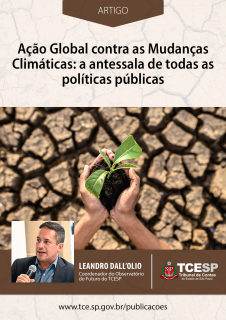 ARTIGO: Ação Global contra as Mudanças Climáticas: a antessala de todas as políticas públicas