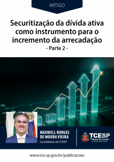 ARTIGO: Securitização da dívida ativa como instrumento para o incremento da arrecadação - Parte 2