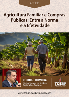 ARTIGO: Agricultura familiar e compras públicas - entre a norma e a efetividade