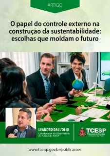ARTIGO: O papel do controle externo na construção da sustentabilidade: escolhas que moldam o futuro 