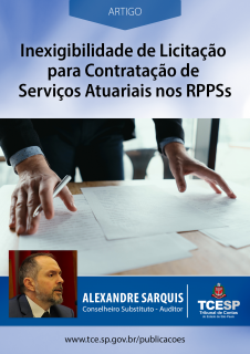 ARTIGO: Inexigibilidade de licitação para contratação de serviços atuariais nos RPPSS