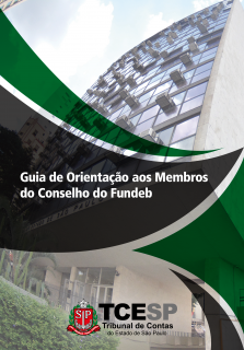 Guia de Orientação aos Membros do Conselho do Fundeb