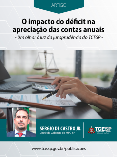 O impacto do déficit na apreciação das contas anuais: um olhar à luz da jurisprudência do Tribunal de Contas do Estado de São Paulo