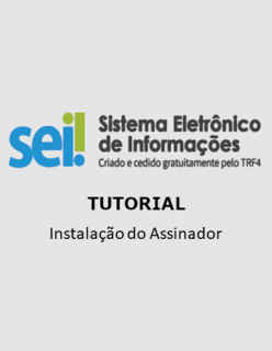 SEI - Instalação do Assinador