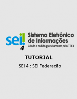 Tutorial - SEI 4: SEI Federação