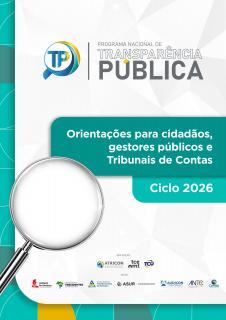Cartilha PNTP Ciclo 2026 - Orientações para cidadãos, gestores públicos e Tribunais de Contas
